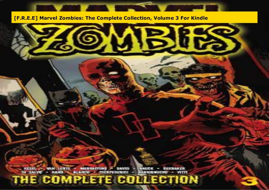 [F.R.E.E] Marvel Zombies The Complete Collection, Volume