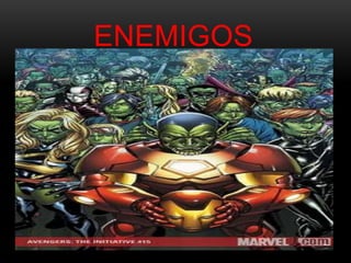 ENEMIGOS
 