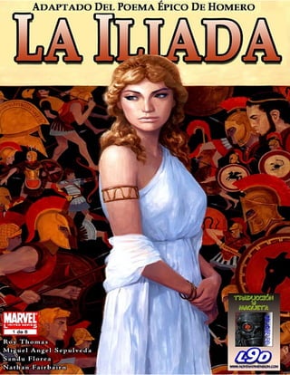 HOMERO - La Iliada 1 (HISTORIETA DE MARVEL)