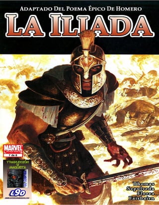 HOMERO - La Iliada 7 (HISTORIETA DE MARVEL)