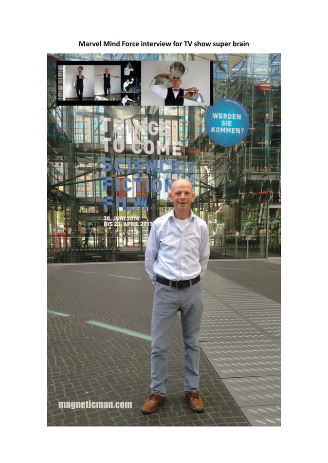 Marvel Mind Force Interview For Tv Show Super Brain In Berlin Germany pdf marvel-mind-force-interview-for-tv-show-super-brain-in-berlin-germany-pdf