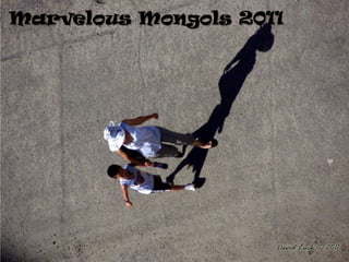 Marvelous Mongols 2011 
