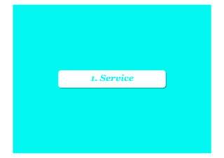 1. Service
 