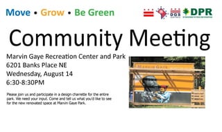 Marvin Gaye Recreation Center & Park Community Meeting Flyer