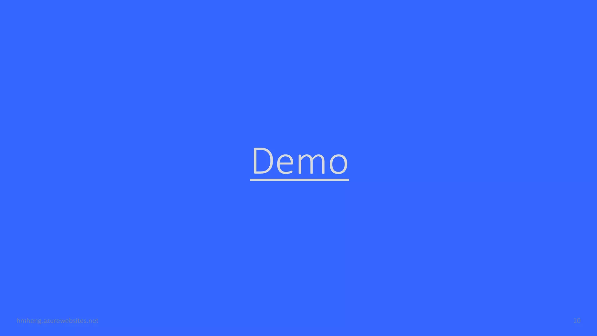 Demo
 