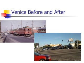 Venice Before and After 