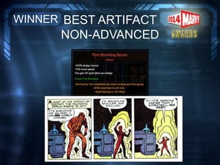 BEST ARTIFACT
NON-ADVANCED
WINNER
 