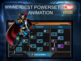 BEST POWERSET
ANIMATION
WINNER
 