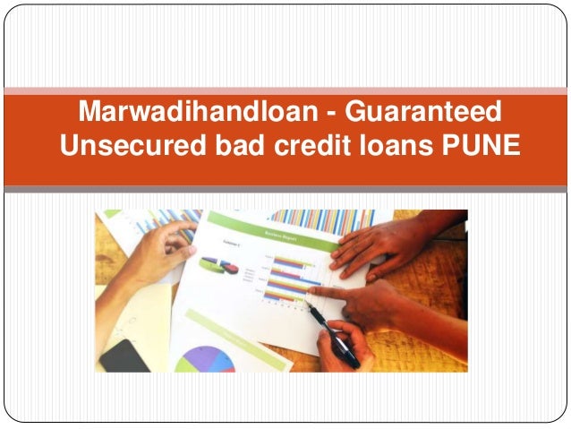 Unsecured Bad Credit Loans >> Marwadihandloan Guaranteed Unsecured Bad Credit Loans Pune Unsecured Bad Credit Loans >> Marwadihandloan Guaranteed Unsecured Bad Credit Loans Pune