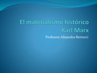 Profesora Alejandra Bertucci
 