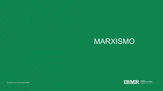 MARXISMO
 