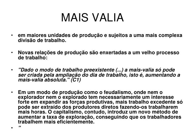 O Conceito De Mais Valia Está Relacionado à Valorização