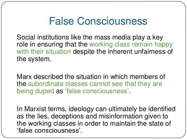 false class consciousness examples