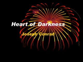 Heart of Darkness Joseph Conrad 