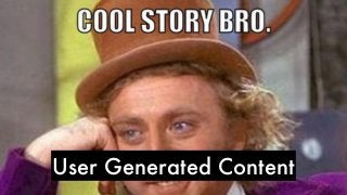User Generated Content
 