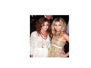 Mary Kate And Ashley Olsen Powerpoint | PPT