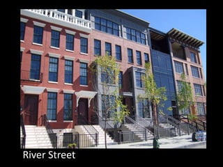 River Street
 
