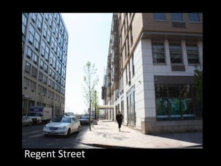 Regent Street
 