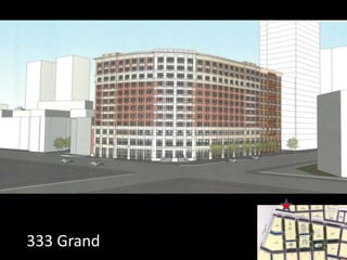 333 Grand
 