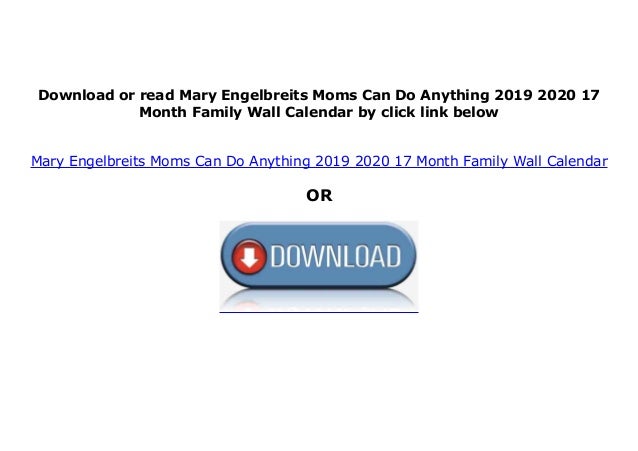 [E.B.O.O.K] LIBRARY Mary Engelbreits Moms Can Do Anything 2019 2020 1…