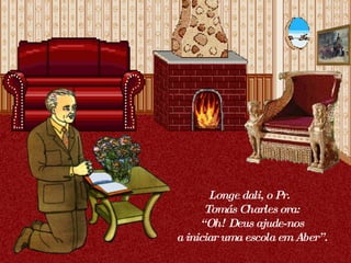 Longe dali,  O Pastor  Tomás Charles...   “Oh! Deus  ajuda-nos  a iniciar  uma escola  em Aber”. Longe dali, o Pr.  Tomás Charles ora: “Oh! Deus ajude-nos a iniciar uma escola em Aber”. 