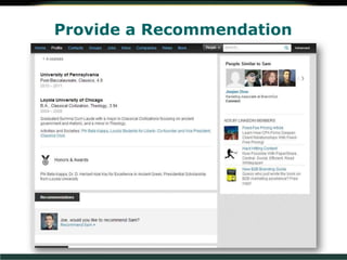 Provide a Recommendation
 