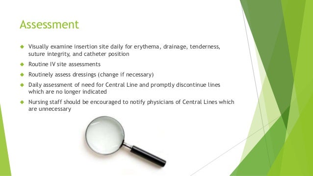 central and picc line care and best practices iv site assessment charting