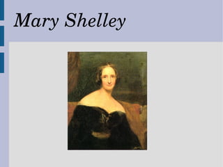 Mary Shelley 