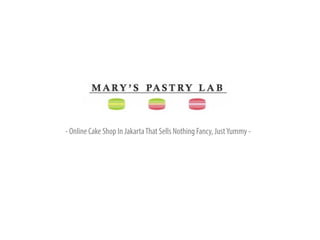 - Online Cake Shop In JakartaThat Sells Nothing Fancy, JustYummy -
 