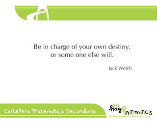 Be i charge f y ur w desti y
r s e e e se wi
ac We ch

 