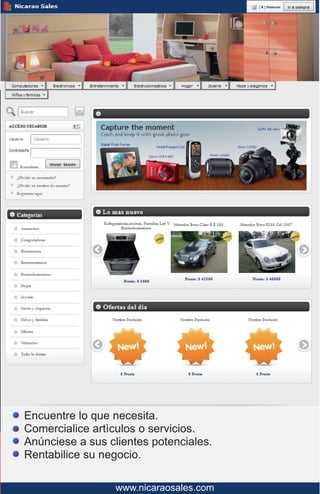 Encuentre lo que necesita.
Comercialice artìculos o servicios.
Anúnciese a sus clientes potenciales.
Rentabilice su negoci...
