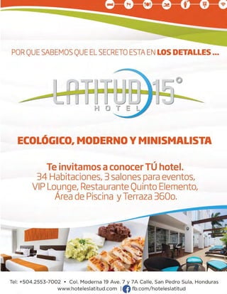 Live Magazine Honduras, Marzo 2016 ® 29
 