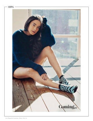 Live Magazine Honduras, Marzo 2016 ®
ABRIL
Coming...
 