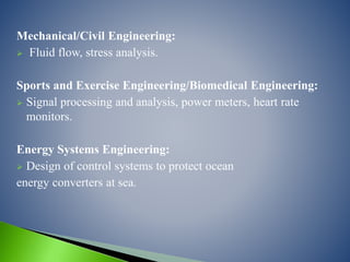 APPLICATION OF MATHEMATICS IN ENGINEERING FIELDS | PPTX