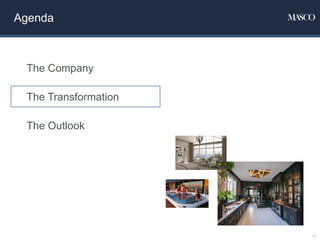 Agenda
11
The Company
The Transformation
The Outlook
 