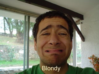 Blondy 