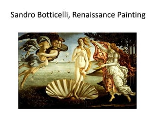 Sandro Botticelli, Renaissance Painting
 