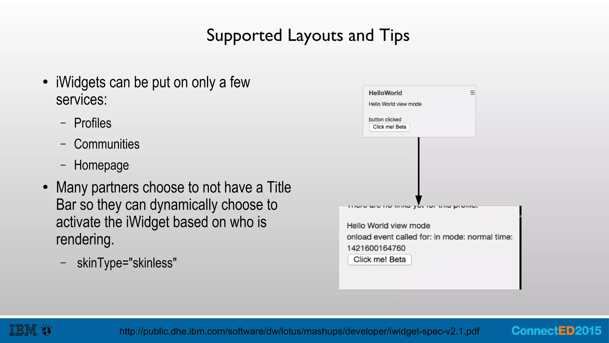 Homepage Layout
Homepage
Admins can specify the apps
(opensocial or iWidgets) added.
Also register via wsadmin command
 