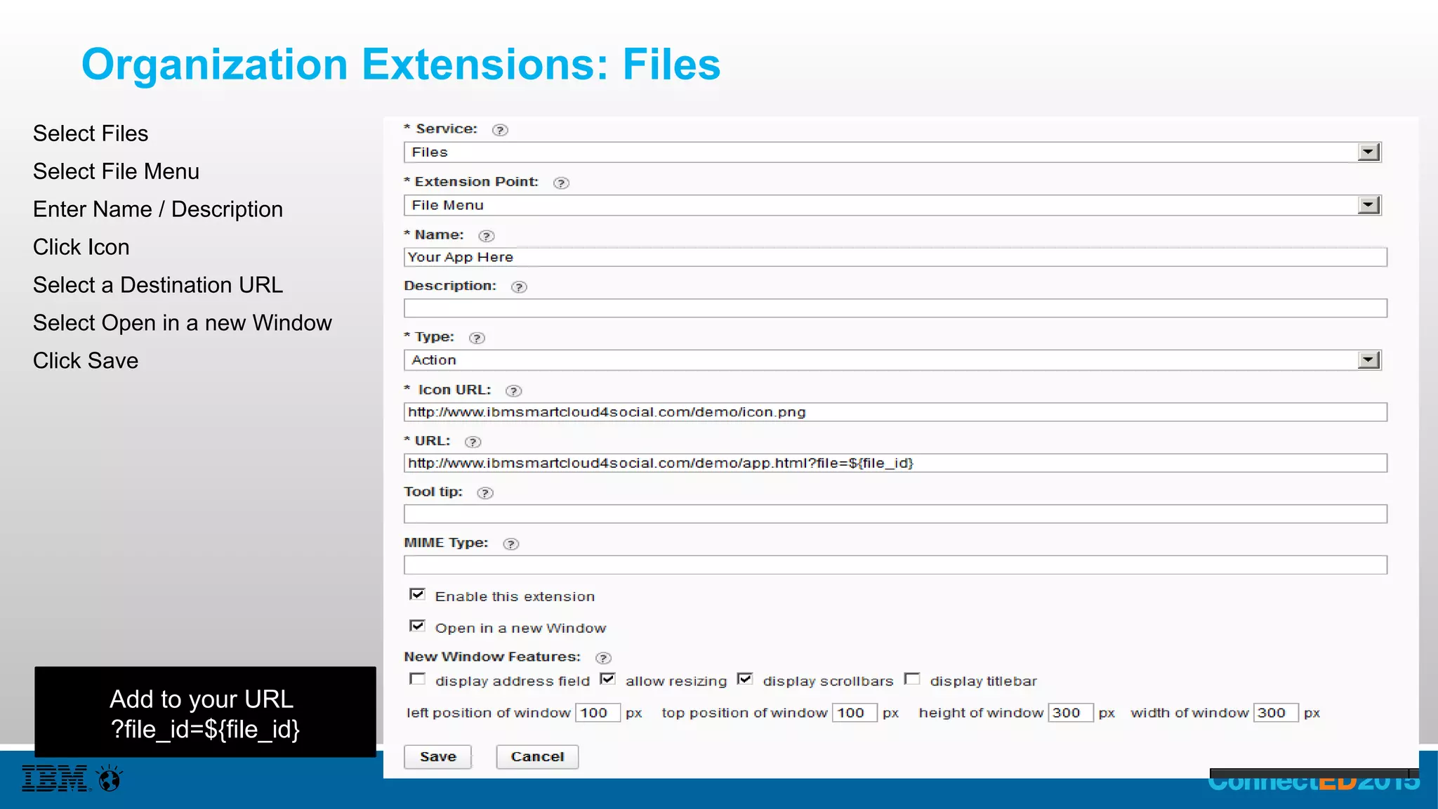 Organization Extensions:
Top Navigation Bar
CSS to Direct
To Top Level
Select Person
Select Person Component
Enter Name / Description
Click Icon
Select a Destination URL
Select Open in a new Window
Click Save
 