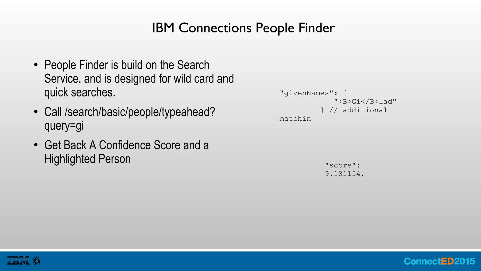 IBM Connections Activities
● Activities enables a team to collect,
organize and share content related to a
goal or project.
● The APIs are very granular and used in
complex scenarios.
● The aggregation of data (entries), ability to
annotate the entries and search the
entries is appealing.
 