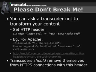 Challenges Building Secure Mobile Applications
