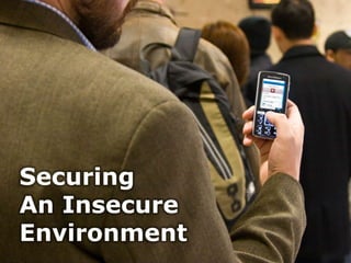 Challenges Building Secure Mobile Applications