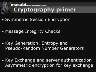 Challenges Building Secure Mobile Applications