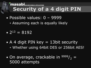 Challenges Building Secure Mobile Applications