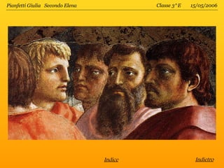 Pianfetti Giulia Secondo Elena            Classe 3^E   15/05/2006




                                 Indice                 Indietro
 