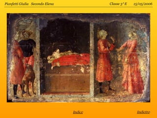 Pianfetti Giulia Secondo Elena            Classe 3^E   15/05/2006




                                 Indice                 Indietro
 