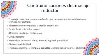 Contraindicaciones del masaje reductor hotsell