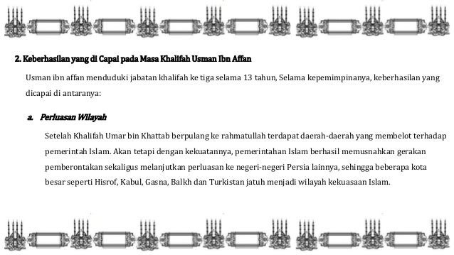 Masa khulafa al rasyidin (usman ibn affan dan ali ibn abi 