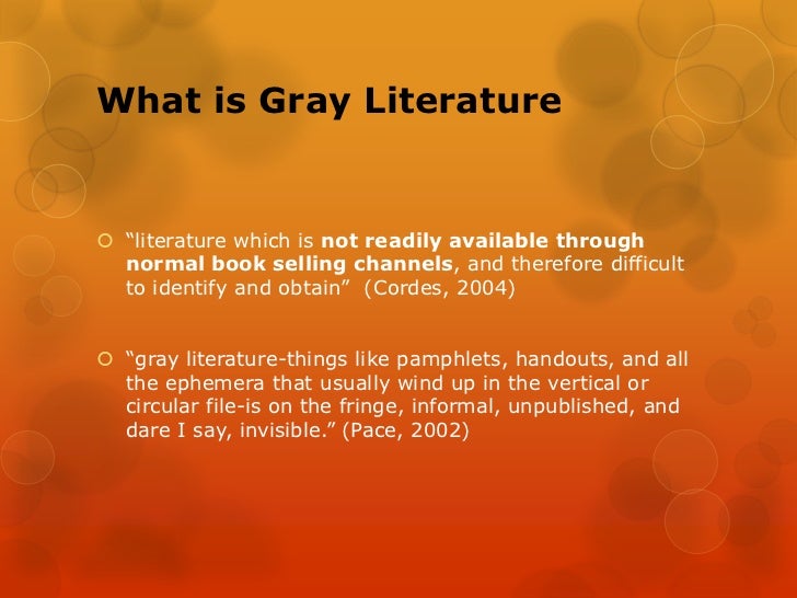 Gray Literature Matters