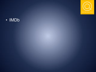 THE NSIT QUIZ CLUB
• IMDb
 